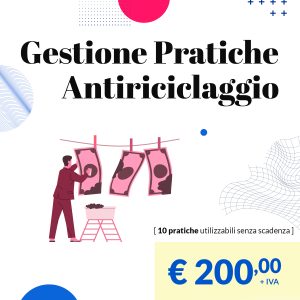 Pacchetto 10 Pratiche antiriciclaggio