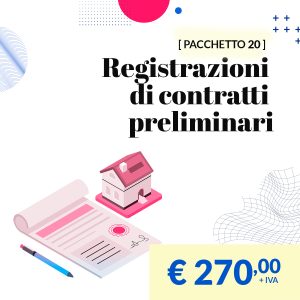 Pacchetto 20 Registrazioni telematiche contratti preliminari