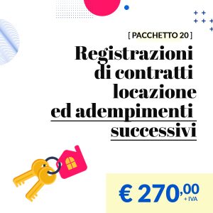 Pacchetto 20 Registrazioni Contratti di locazione/adempimenti successivi